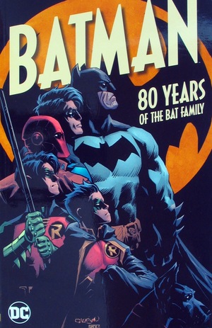 [Batman - 80 Years of the Bat Family (SC)]