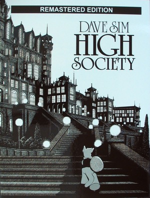 [Cerebus Book 2: High Society (Remastered Edition SC, "I Vote Cerebus" Bookplate, Signed & Numbered)]