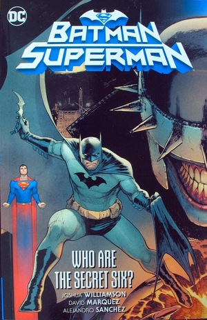 [Batman / Superman (series 2) Vol. 1: Who Are the Secret Six? (SC)]