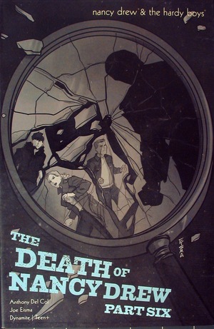 [Nancy Drew and the Hardy Boys - The Death of Nancy Drew #6 (Retailer Incentive B&W Cover)]