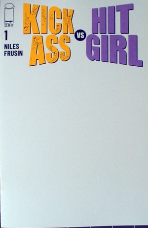 [Kick-Ass vs Hit-Girl #1 (Cover E - blank)]