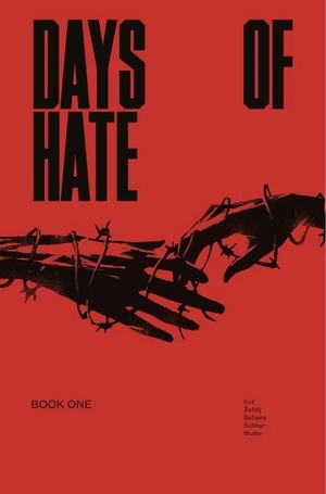 [Days of Hate Vol. 1 (SC)]