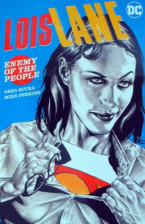 [Lois Lane - Enemy of the People (SC)]