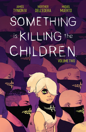[Something is Killing the Children Vol. 2 (SC)]