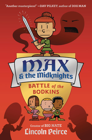 [Max & the Midknights Vol. 2: Battle of the Bodkins (HC)]