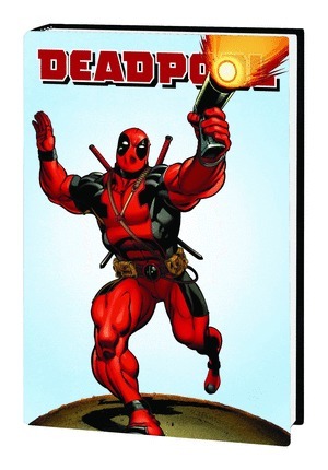 [Deadpool (series 3) Hardcover Vol. 1 (HC)]