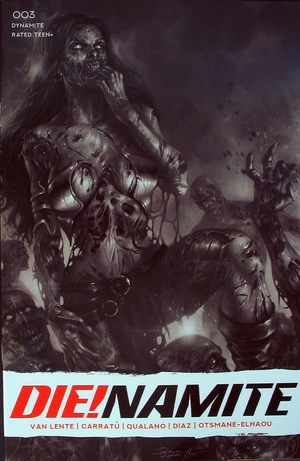 [Die!Namite #3 (Retailer Incentive B&W Dejah Thoris Zombie Cover - Lucio Parrilo)]