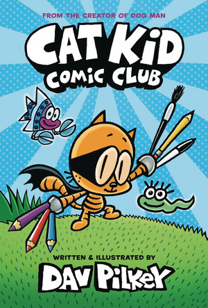 [Cat Kid Comic Club Vol. 1 (HC)]