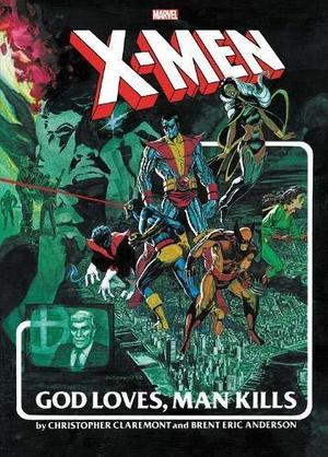 [X-Men: God Loves, Man Kills Extended Cut: The Gallery Edition (HC)]