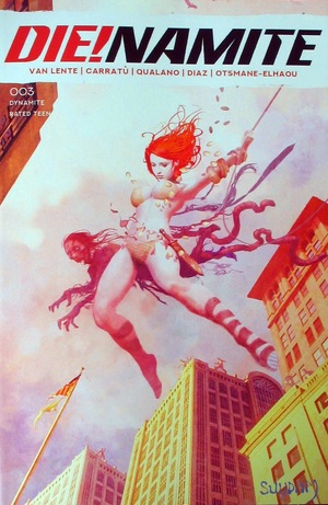 [Die!Namite #3 (Bonus FOC Variant Non-Zombie Cover - Arthur Suydam)]