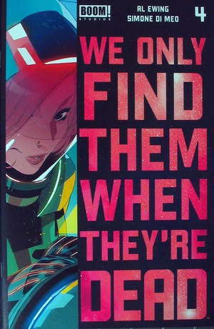 [We Only Find Them When They're Dead #4 (2nd printing)]