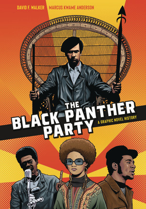 [Black Panther Party - A Graphic Novel History (SC)]