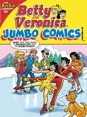 [Betty & Veronica (Jumbo Comics) Digest No. 290]