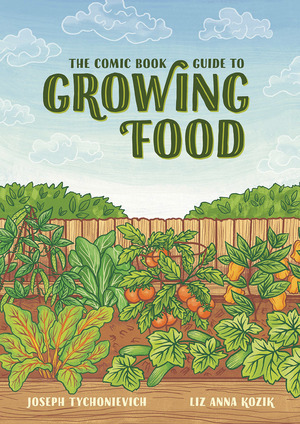 [Comic Book Guide to Growing Food (SC)]