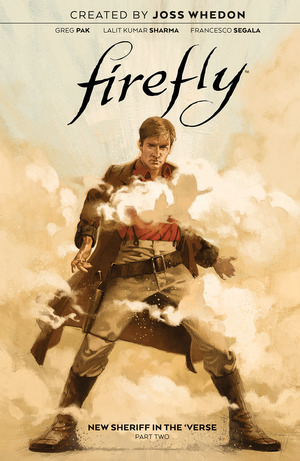 [Firefly - New Sheriff in the 'verse: Part 2 (HC)]