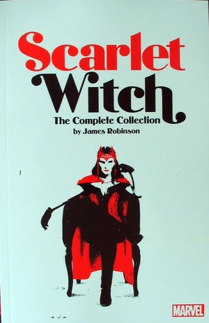 [Scarlet Witch by James Robinson: The Complete Collection (SC)]
