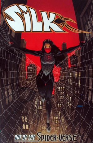 [Silk - Out of the Spider-Verse Vol. 1 (SC)]