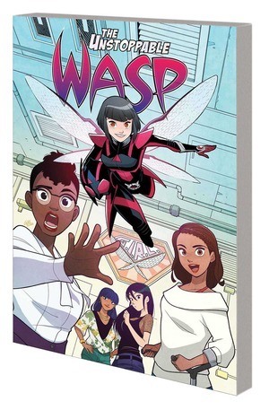 [Unstoppable Wasp (series 2) Vol. 1: Fix Everything (SC)]