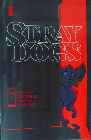 [Stray Dogs #1 (1st printing, variant acetate cover)]
