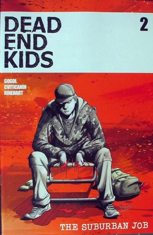 [Dead End Kids - The Suburban Job #2]