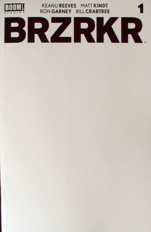 [BRZRKR #1 (1st printing, variant blank white cover)]