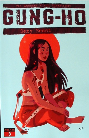 [Gung-Ho - Sexy Beast #3 (Cover C - Sybeline Meynet)]