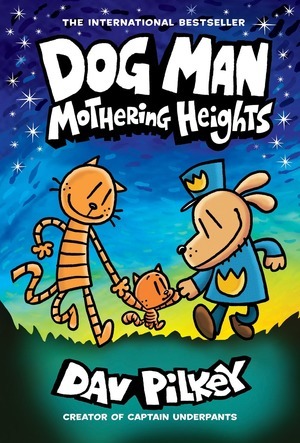 [Dog Man Vol. 10: Mothering Heights (SC)]