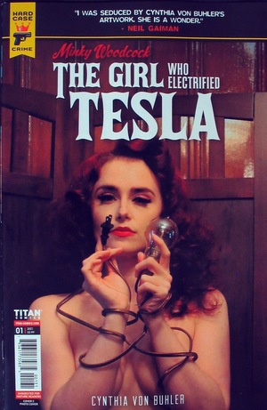 [Minky Woodcock - The Girl Who Electrified Tesla #1 (Cover C - photo)]