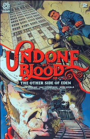 [Undone by Blood or The Other Side of Eden #2]
