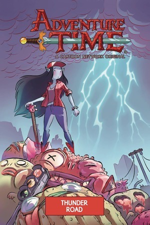 [Adventure Time Original Graphic Novel Vol. 12: Thunder Road (SC)]