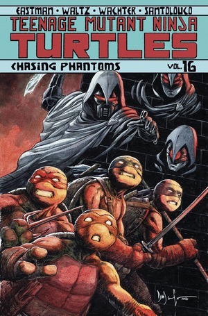 [Teenage Mutant Ninja Turtles (series 5) Vol. 16: Chasing Phantoms (SC)]