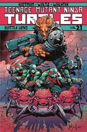 [Teenage Mutant Ninja Turtles (series 5) Vol. 21: Battle Lines (SC)]