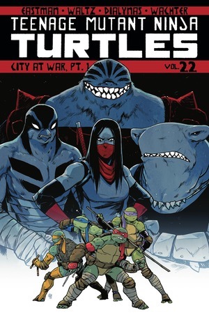 [Teenage Mutant Ninja Turtles (series 5) Vol. 22: City at War, Part 1 (SC)]