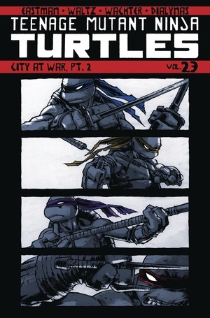 [Teenage Mutant Ninja Turtles (series 5) Vol. 23: City at War, Part 2 (SC)]