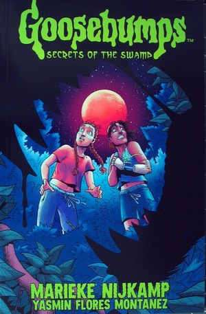 [Goosebumps Vol. 4: Secrets of the Swamp (SC)]