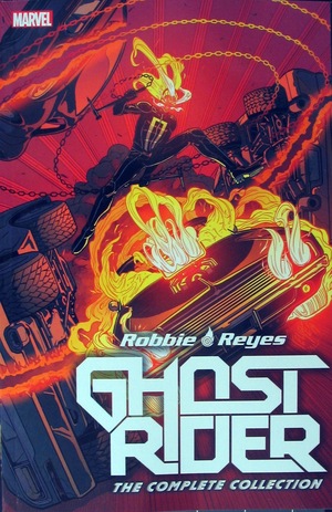 [Ghost Rider - Robbie Reyes: The Complete Collection (SC)]
