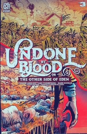 [Undone by Blood or The Other Side of Eden #3]