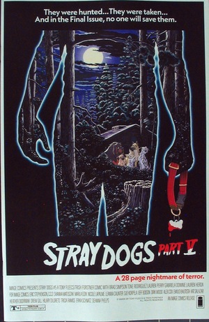 [Stray Dogs #5 (1st printing, Cover B - Horror Movie variant)]