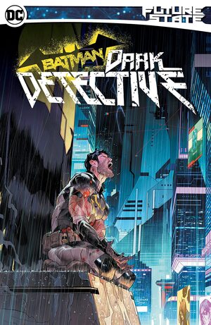 [Future State: Dark Detective (SC)]