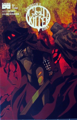 [Godkiller - Tomorrow's Ashes #1 (1st printing, Cover B - Anna Muckcracker)]