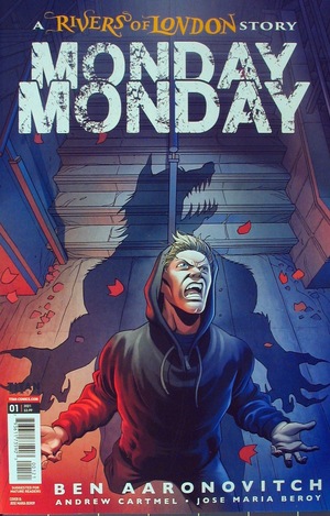 [Rivers of London - Monday, Monday #1 (Cover B - Jose Maria Beroy)]