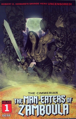 [Cimmerian - The Man-Eaters of Zamboula #1 (Cover C - Gess)]