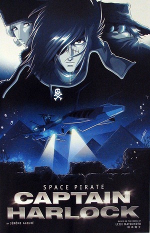[Space Pirate Captain Harlock #3 (Cover E - Jerome Alquie)]