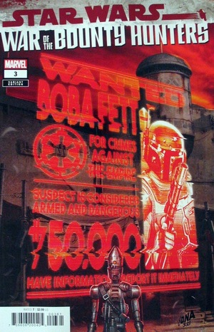 [Star Wars: War of the Bounty Hunters No. 3 (1st printing, variant Wanted Poster cover - David Nakayama)]