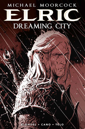 [Elric - The Dreaming City #1 (Cover C - Eric Bourgier)]