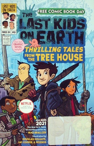 [Last Kids on Earth - Thrilling Tales from the Treehouse (FCBD 2021 comic)]