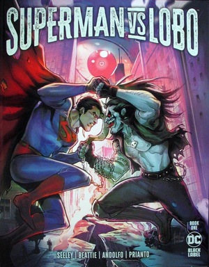 [Superman Vs. Lobo 1 (standard cover - Mirka Andolfo)]