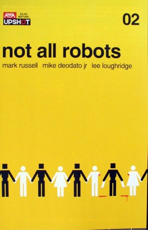 [Not All Robots #2]