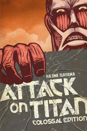 [Attack on Titan Colossal Edition Vol. 1 (SC)]