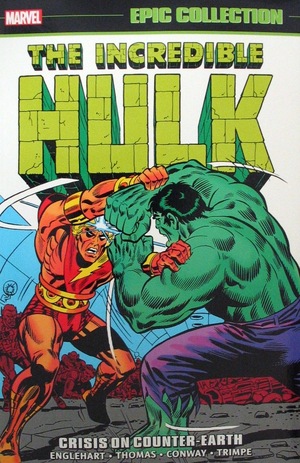 [Incredible Hulk - Epic Collection Vol. 6: 1972-1974 - Crisis on Counter-Earth (SC)]